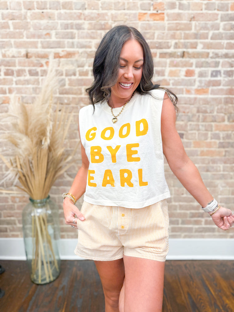 Good Bye Earl Muscle Tank