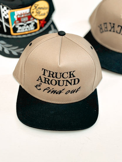 Truck Around & Find Out Hat