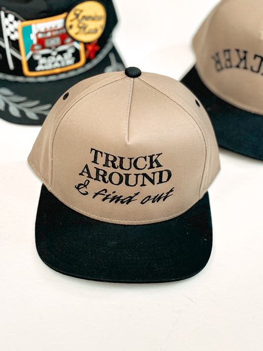 Truck Around & Find Out Hat