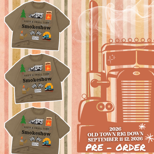 PRE-ORDER Small Town Smoke Show T-Shirt
