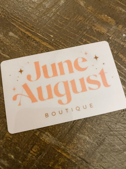 June August Boutique Gift Cards
